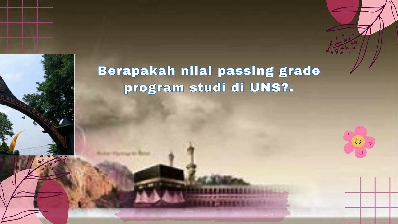 Passing Grade prodi jenjang daya tampung peminat dan ketetatan Universitas Sebelas Maret UNS 2024