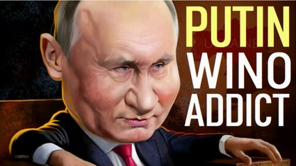 Putin - Wino Addict
