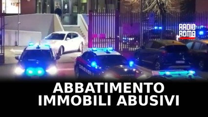 Sgombero e abbattimento di immobili abusivi