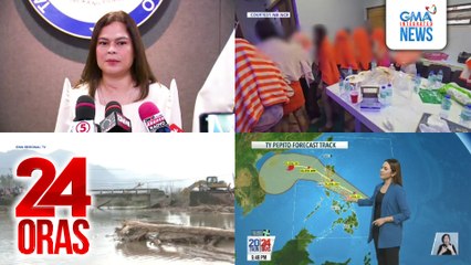 24 Oras: (Part 1) VP Sara, tinawag na "Best Dramatic Actor" ang amang si FPRRD; Maulang weekend, inaasahan sa Luzon at Visayas; Ilang lugar sa Visayas, itinaas na sa signal no. 2; 23 babae, nasagip sa pambubugaw, atbp.