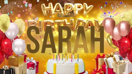 SARAH - Happy Birthday Sarah