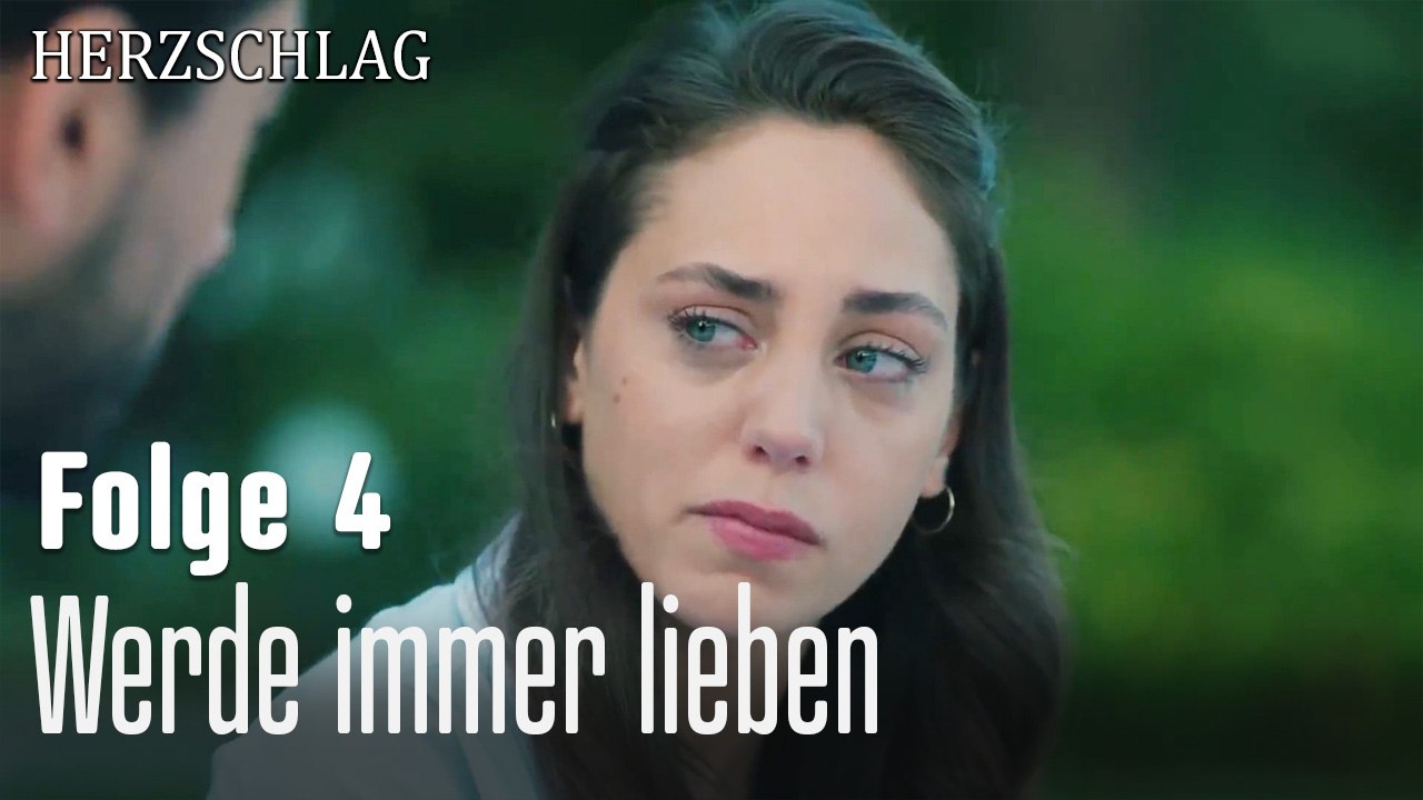 Werde immer lieben-Herzschlag Folge 4