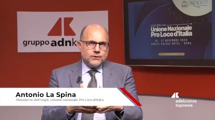 La Spina (Unpli): "Assemblea: punto delle iniziative svolte"