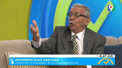 Arismendi Díaz Santana, Ex Director de Seguridad Social | El Despertador