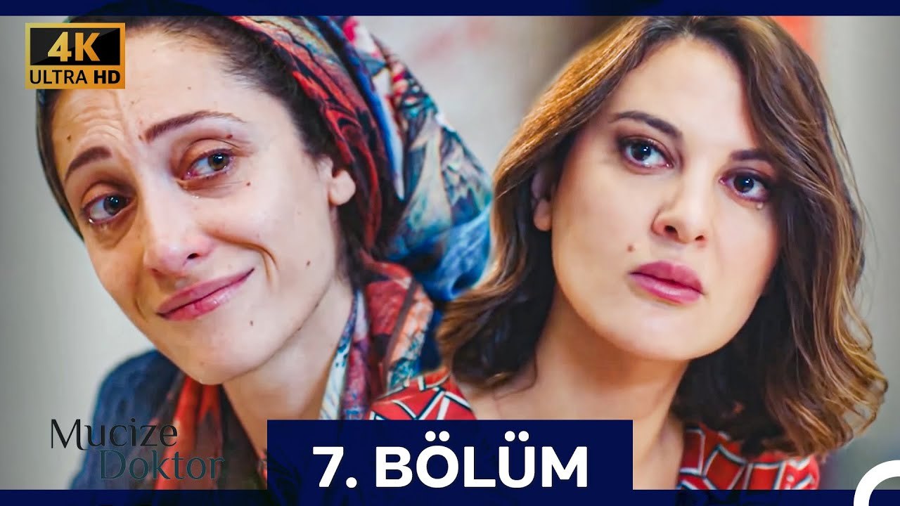 Mucize Doktor 7. Bölüm (4K)