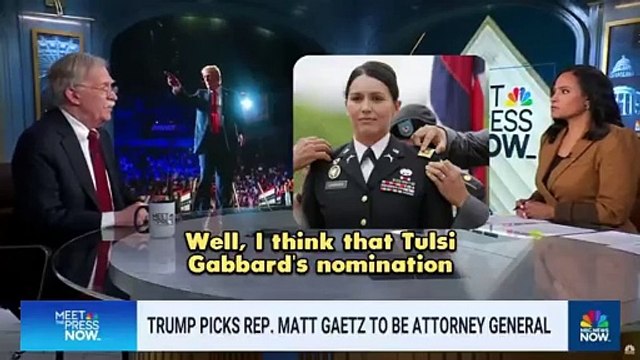 Warmonger John Bolton is totally furious that President Trump nominated Tulsi Gabbard for Director of National Intelligence. 'She's totally not competent for that job. Gaetz is the worst. She may be t