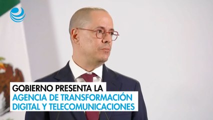 Gobierno presenta la Agencia de Transformación Digital y Telecomunicaciones
