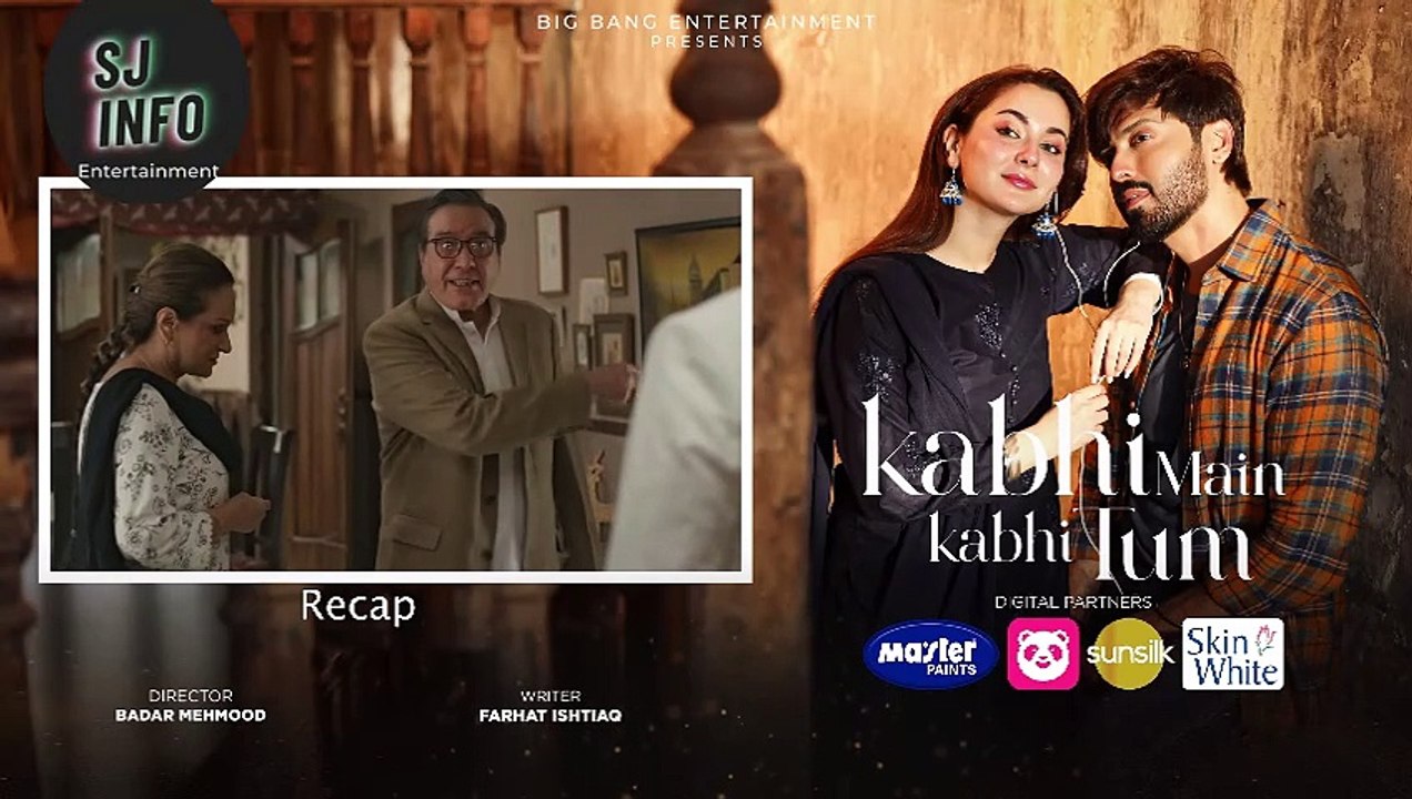 Kabhi Main Kabhi Tum Episode 8 | Fahad Mustafa & Hania Aamir | SJ Info Entertainment