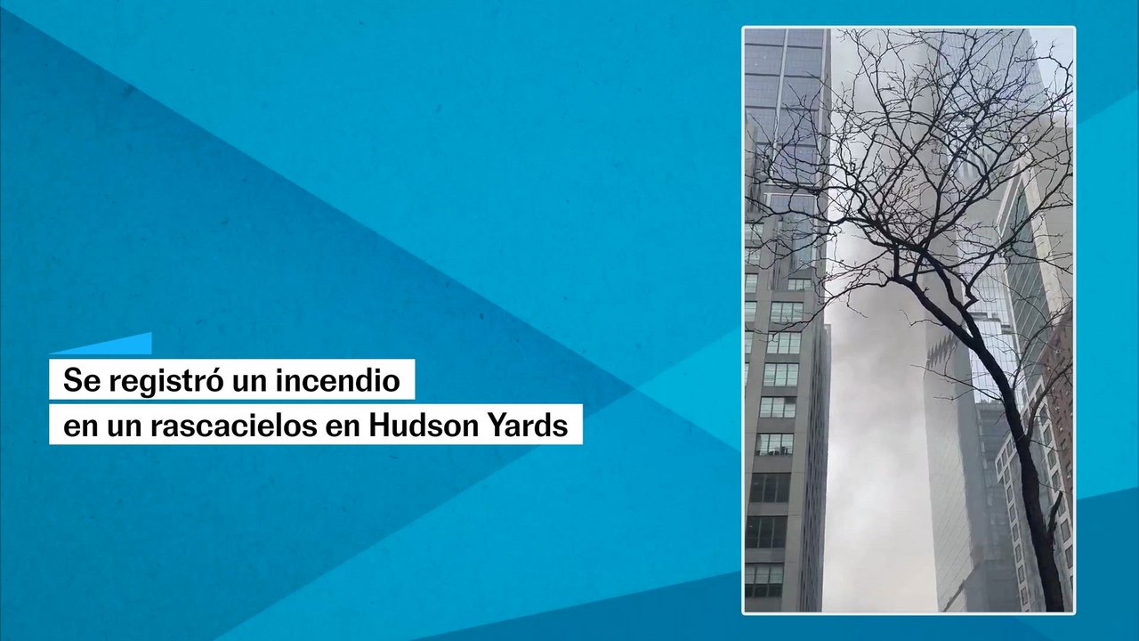 Incendio en Hudson Yards