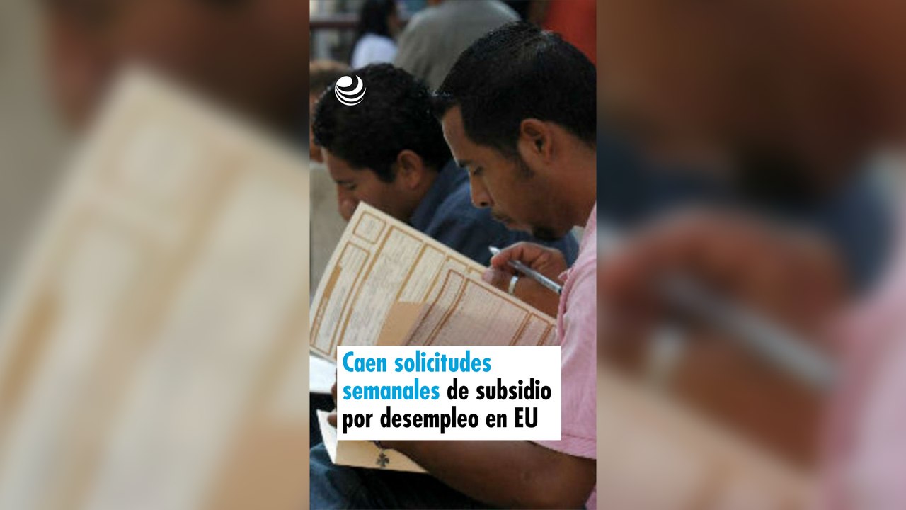 Caen solicitudes semanales de subsidio por desempleo en EU