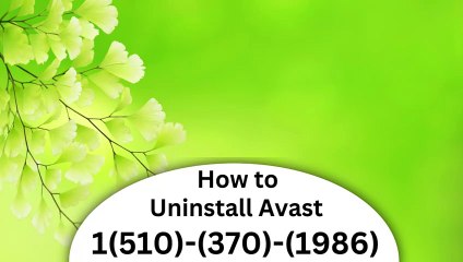 How to +1(510-370-1986) Uninstall Avast Account
