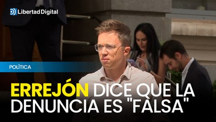 Errejón dice que la denuncia de Mouliaá es "falsa"