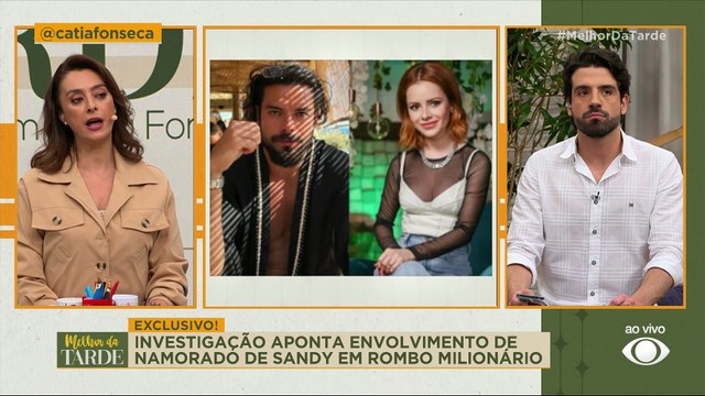 EXCLUSIVO! Namorado de Sandy é acusado de envolvimento em rombo milionário| Melhor da Tarde