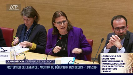 La séance est ouverte ! - Protection de l'enfance : audition du Défenseur des droits - 12/11/2024