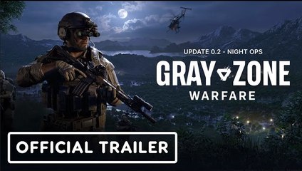 Gray Zone Warfare: Night Ops | Release Date Teaser Trailer