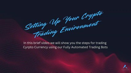 5 Easy Steps to Setting Up Your Crypto Trading Environment!
