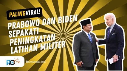 PRABOWO DAN JOE BIDEN SEPAKAT PERLUAS KERJA SAMA LATIHAN MILITER, FOKUS PADA KEAMANAN MARITIM