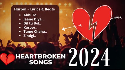 Top Heart Broken Songs - Sad Songs by Harpal Dhiman