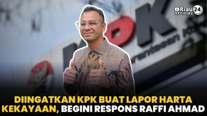 Diingatkan KPK Buat Lapor Harta Kekayaan, Begini Respons Raffi Ahmad