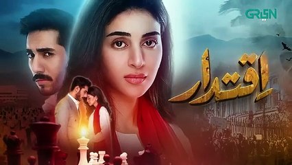Iqtidar Episode 15 [ENG CC] Anmol Baloch - Ali Raza - 7th November 2024 - Green TV Entertainment