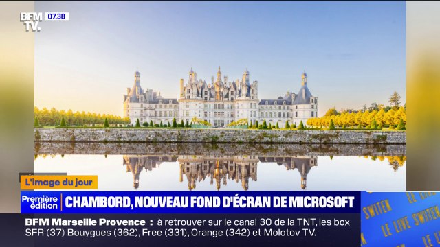 Une photo du château de Chambord sélectionnée parmi les nouveaux fonds d'écran de Microsoft