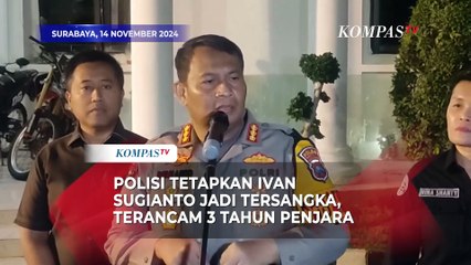 Polisi Tetapkan Ivan Sugianto Pelaku Pengintimidasi Siswa Sebagai Tersangka, Terancam 3 Tahun Bui