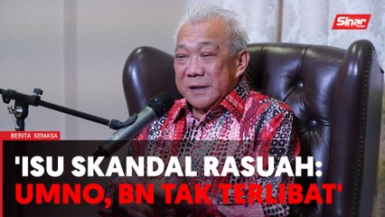 BN, UMNO bukan dalang skandal rasuah - Bung Moktar