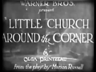 'Little Church Around the Corner' (1923) - Full Movie