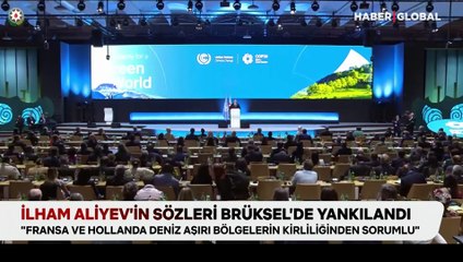 İlham Aliyev’in sözleri Brüksel’de yankılandı