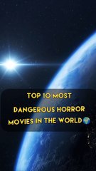 Top 10 most dangerous horror movies in the world __ Best Horror movies List __ #shorts #top10 #viral
