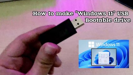 How to make a Windows 11 Bootable USB Disk