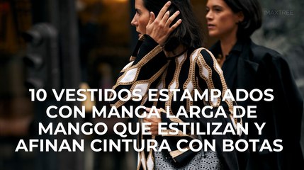 10 vestidos estampados con manga larga de Mango que estilizan y afinan cintura con botas