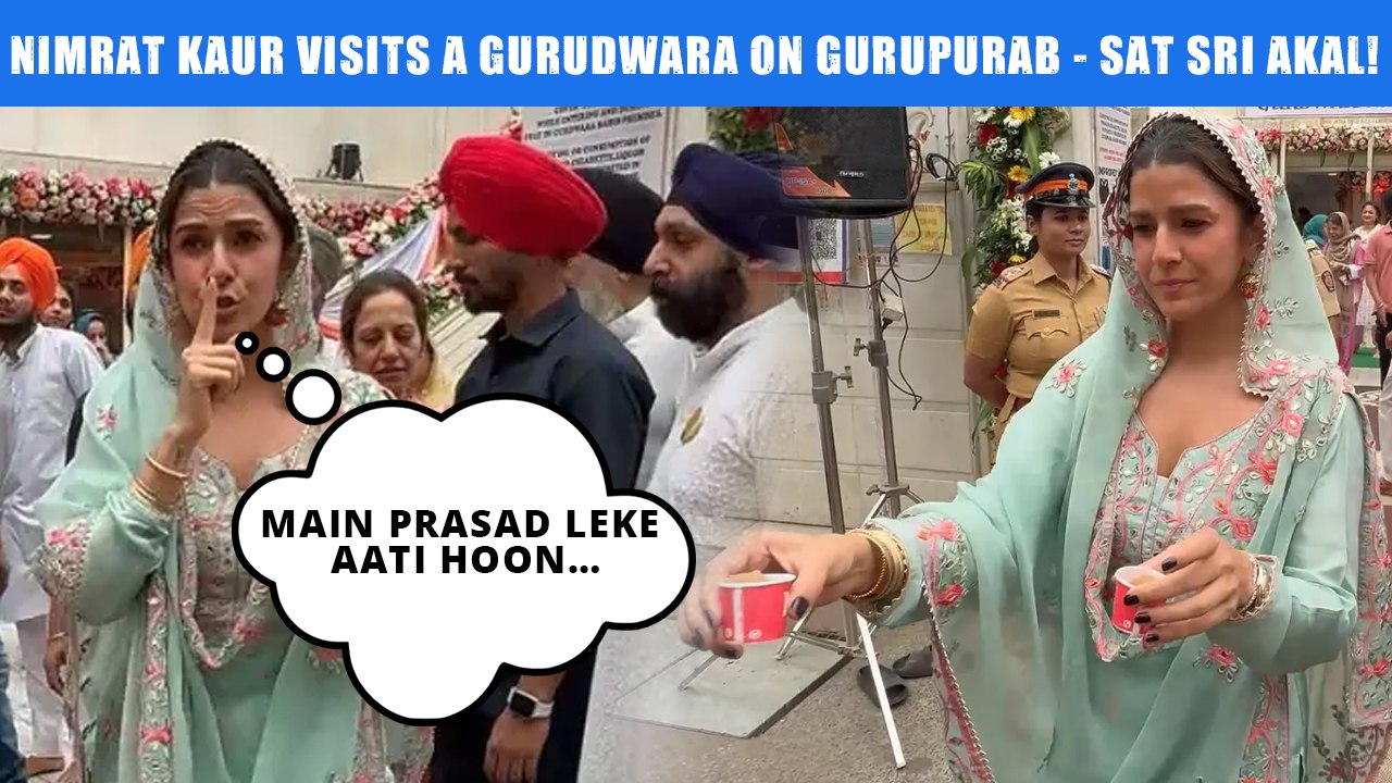 Nimrat Kaur Spotted Visiting A Gurudwara In Mumbai On The Holy Occasion Of Gurupurab