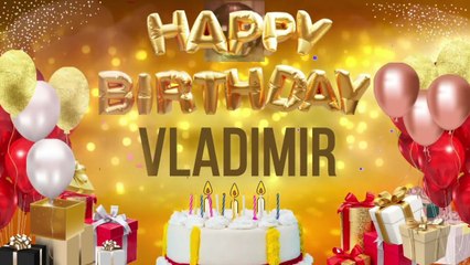 VLADiMiR - Happy Birthday Vladimir