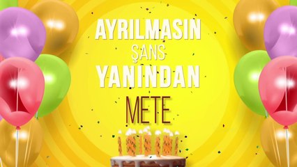 İyi ki doğdun METE - İsme Özel Doğum Günü Şarkısı (FULL VERSİYON)