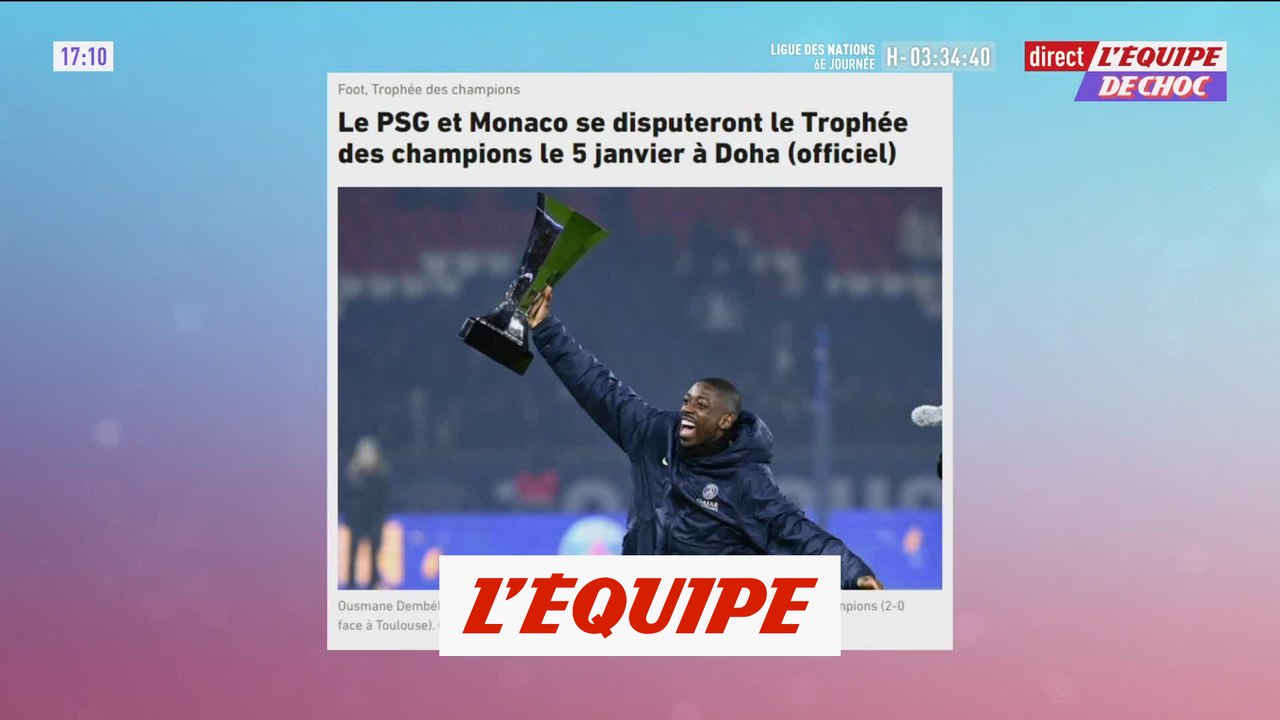 Le PSG et Monaco se disputeront le Trophée des champions le 5 janvier à Doha - Foot - L1