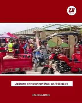 Aumenta actividad comercial en Pedernales
