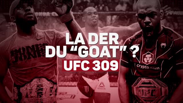 UFC 309 - La Der' du GOAT ?