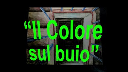 Il Colore Sul Buio