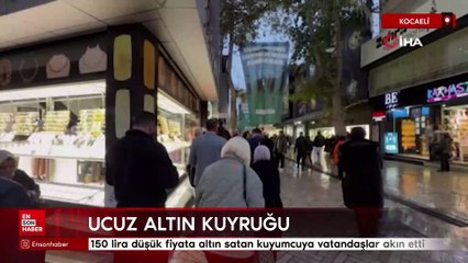 Kocaeli'de ucuz altın kuyruğu