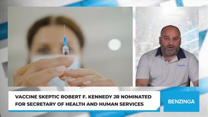 Vaccine Skeptic Robert F. Kennedy Jr Nominated For Secretary Of Health And Human Services