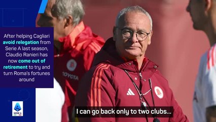 Ranieri proud to be 'back home' after coming out of retirement for Roma job