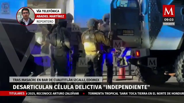 Desarticulan célula delictiva independiente tras ataque en bar 'Bling Bling' en Cuautitlán Izcalli