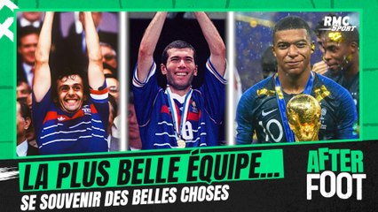 Équipe de France : 1984, 1998, 2018... quelle est la plus belle ? L'After se souvient