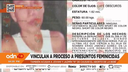 Vinculan a proceso a presuntos feminicidas de Erika Jiménez en Chiapas