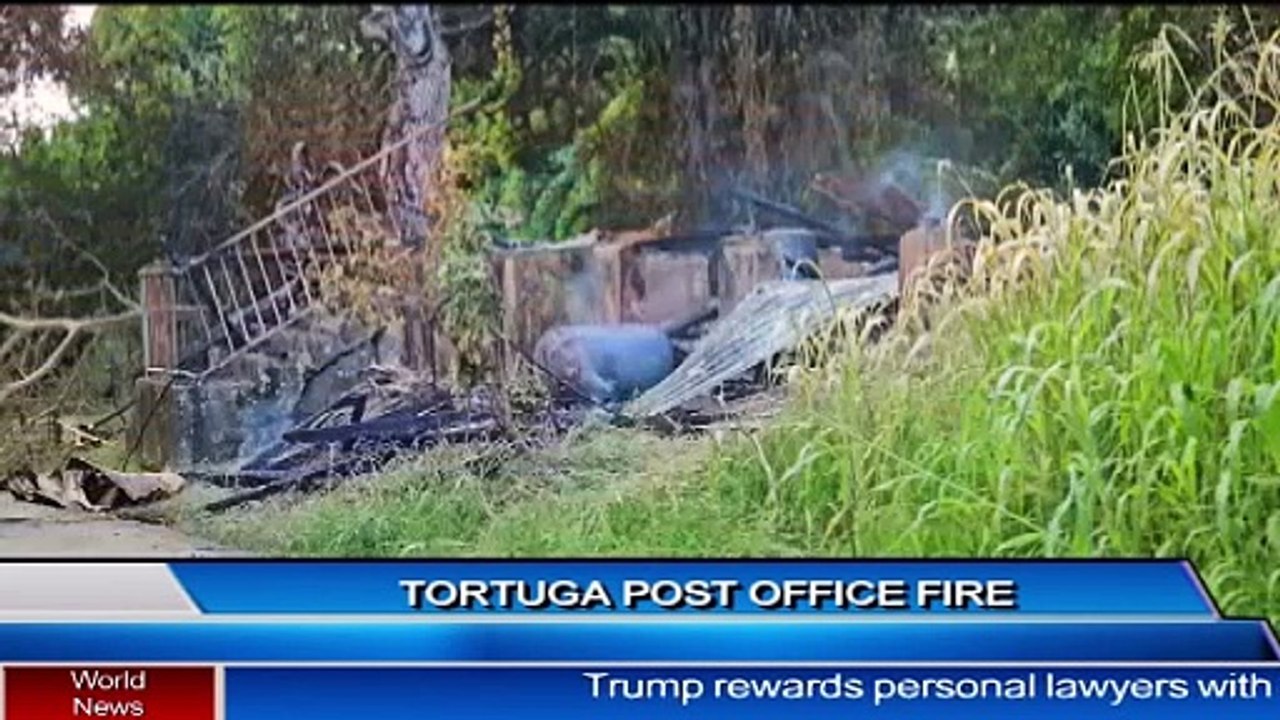 FIRE DESTROYS TORTUGA POSTOFFICE