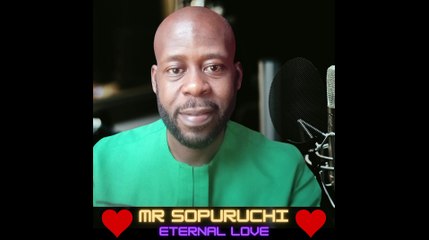 Mr Sopuruchi - Eternal Love (Official HQ Audio)