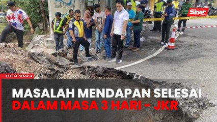 Kerja baiki lubang benam, ambil masa tiga hari