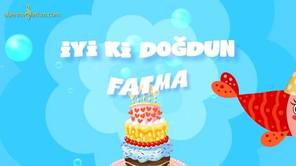 İyi ki Doğdun FATMA - İsme Özel Kırmızı Balık Doğum Günü Şarkısı