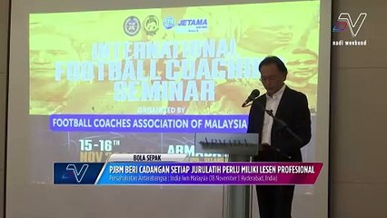 PJBM cadang penglibatan semua jurulatih perlu miliki lesen profesional